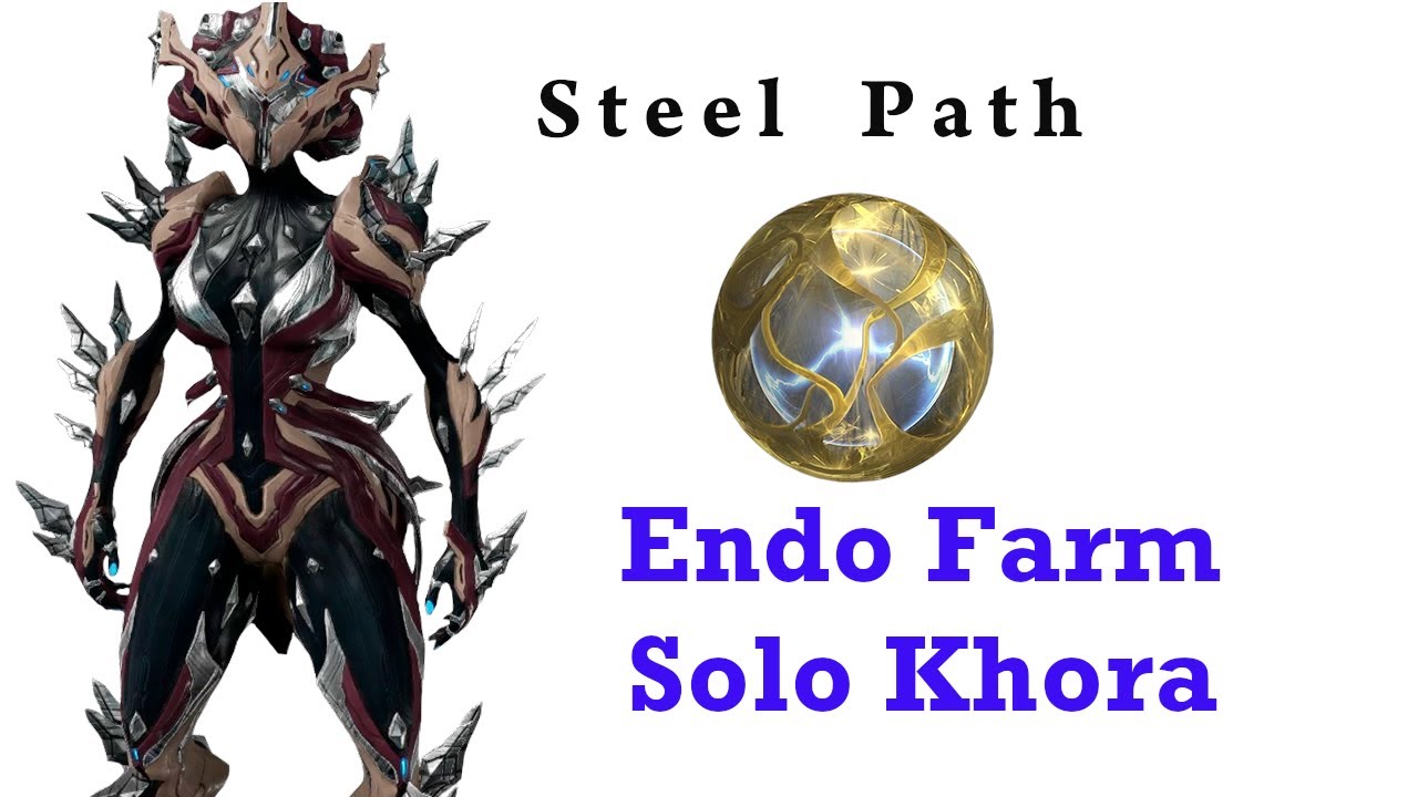 WARFRAME: solo endo farm steel path version