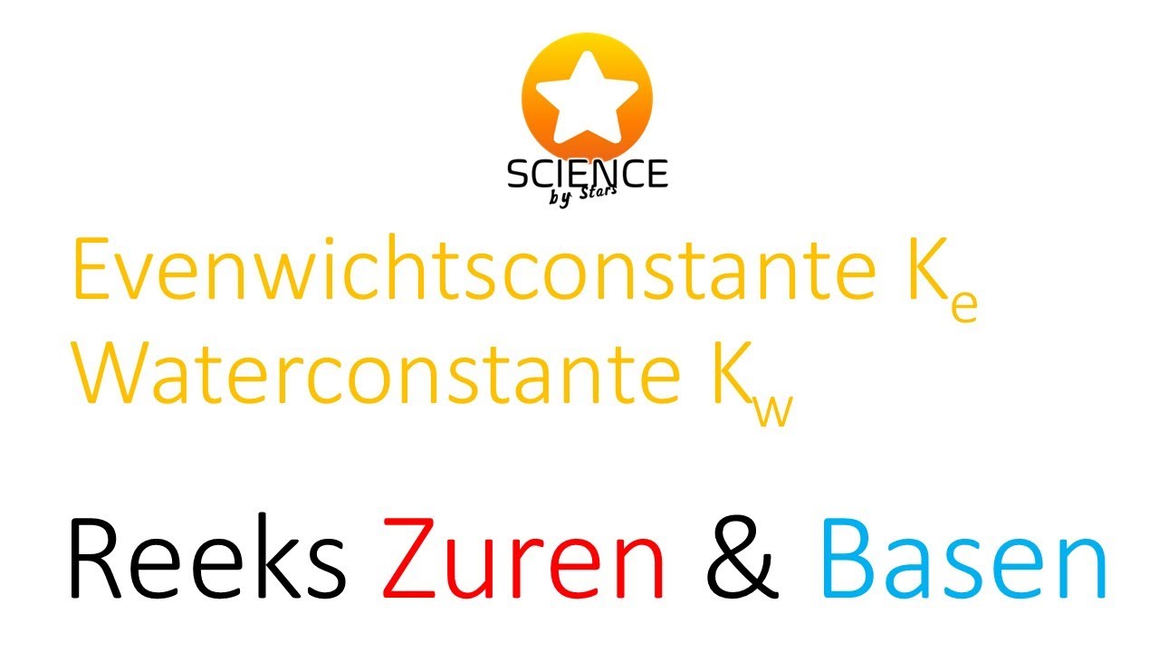 Evenwichtsconstante Ke en waterconstante Kw