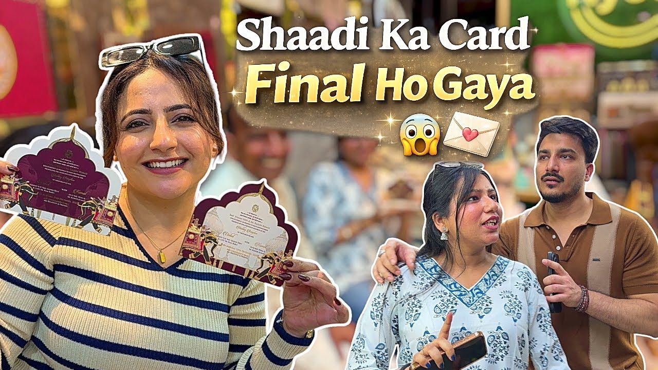 Shaadi ka Card Final Ho gaya || #vlog #wedding 