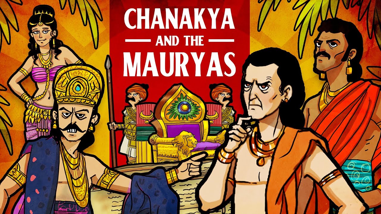 Chanakya: the political genius who orchestrated the rise of the Mauryas