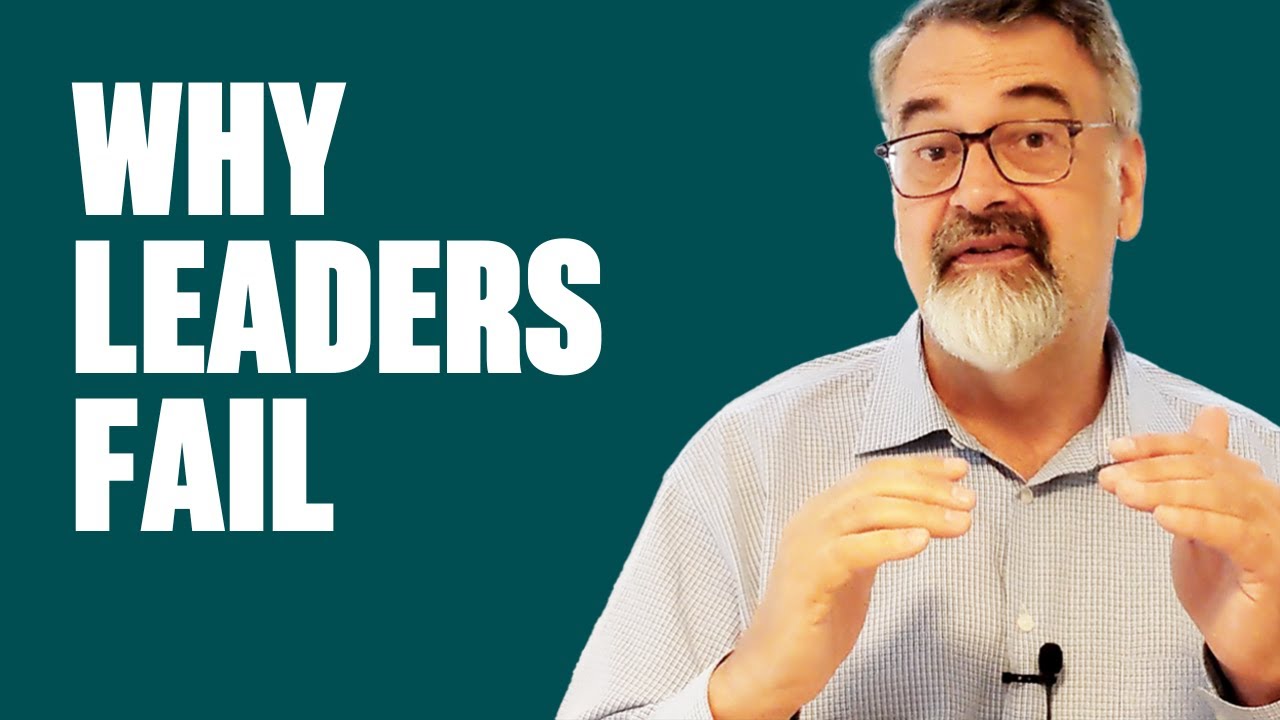 Why Leaders Fail