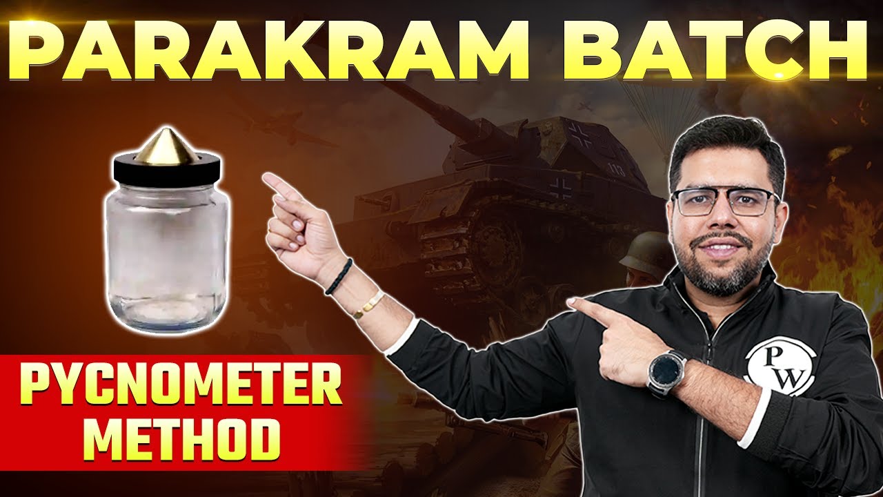 Pycnometer Method | Parakram Batch | Civil Engineering