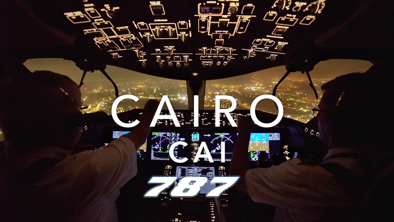 EGYPT | BOEING 787 LANDING 4K EXTENDED