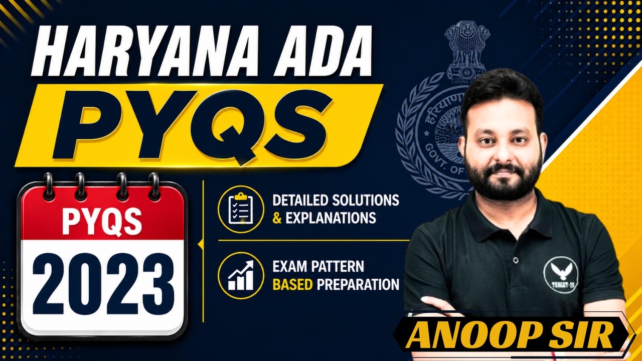 Haryana ADA PYQS 2023 | Previous Year Questions with Detailed Solutions | By Anoop Sir
