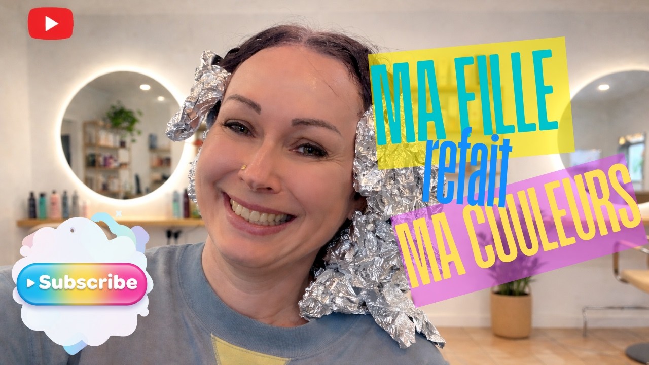 💇‍♀️ VLOG : Ma fille me refait ma couleur 💁‍♀️