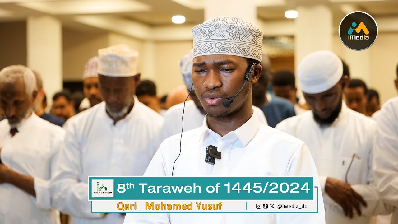 8th Taraweh Led by Qari Mohamed Yusuf at Adams Masjid, Nairobi