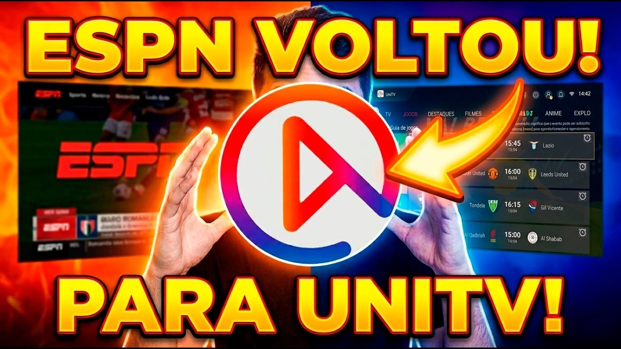 ESPN VOLTOU PARA UNITV! SAIBA COMO ASSISTIR AGORA ( ATUALIZADO 2026 )