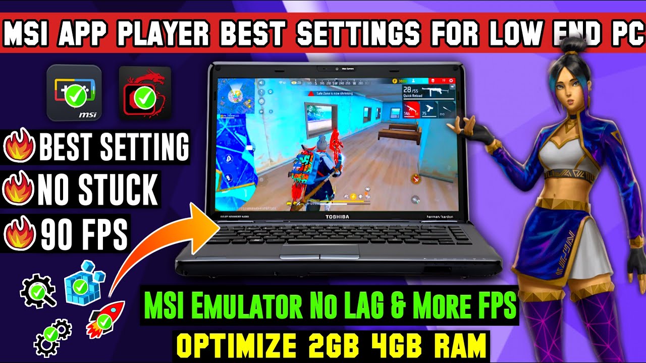 MSI App Player Speedup & Lag Fix, Best Settings For Free Fire Low-End PC