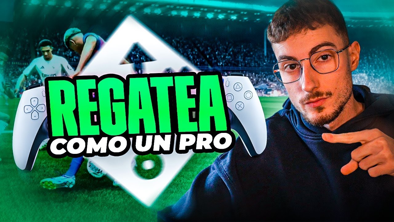 LOS 3 REGATES QUE DEBES APRENDER EN FC 26 | Regates fáciles, efectivos y meta