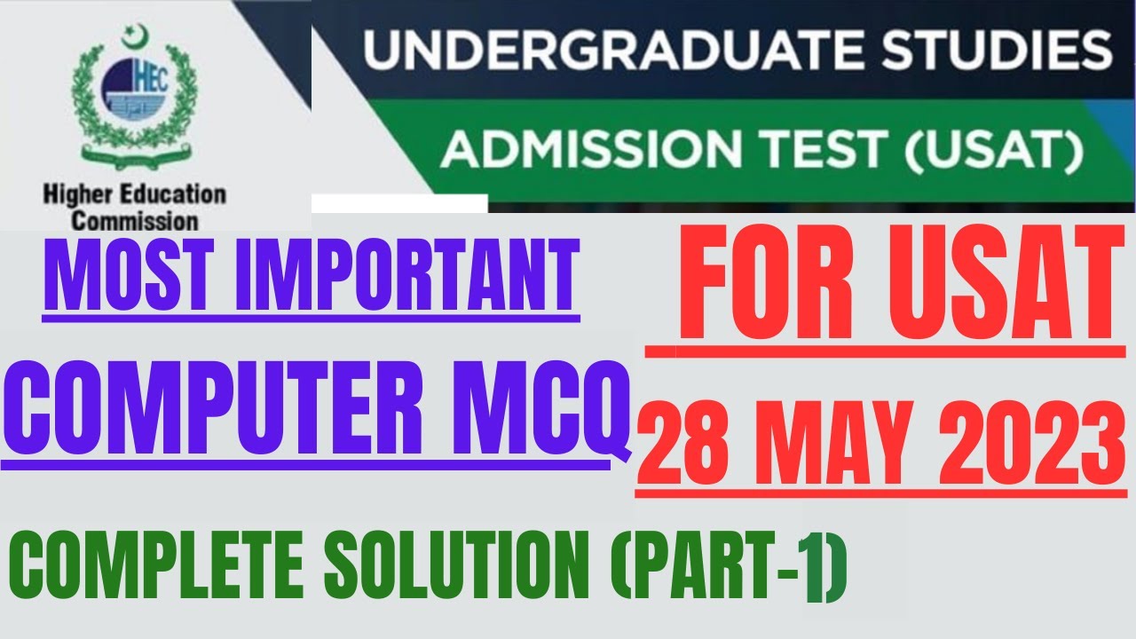 TOP 50 MUST KNOW COMPUTER MCQS FOR USAT 28 MAY 2023 (PART-1)|PRACTICE FOR SUCCESS