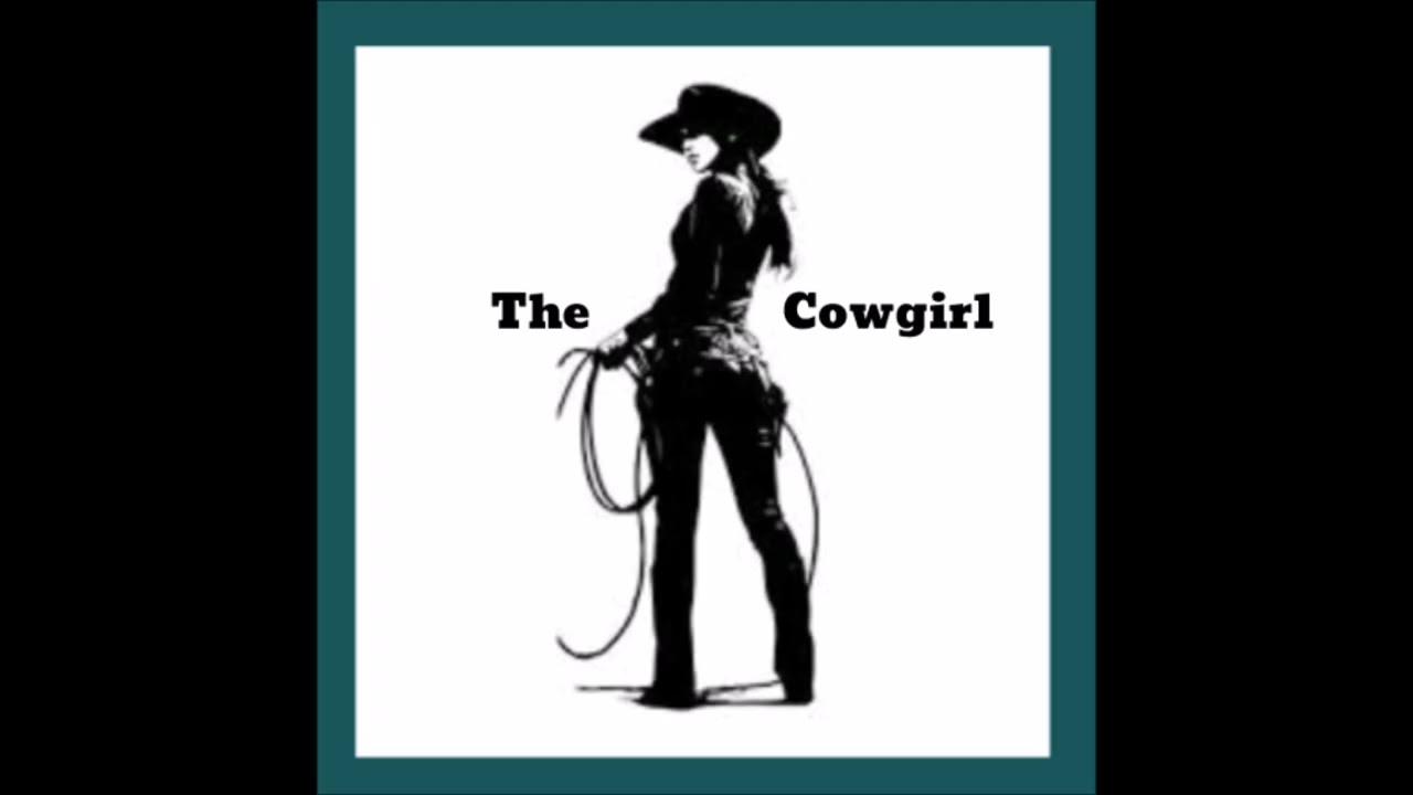 The Cowgirl