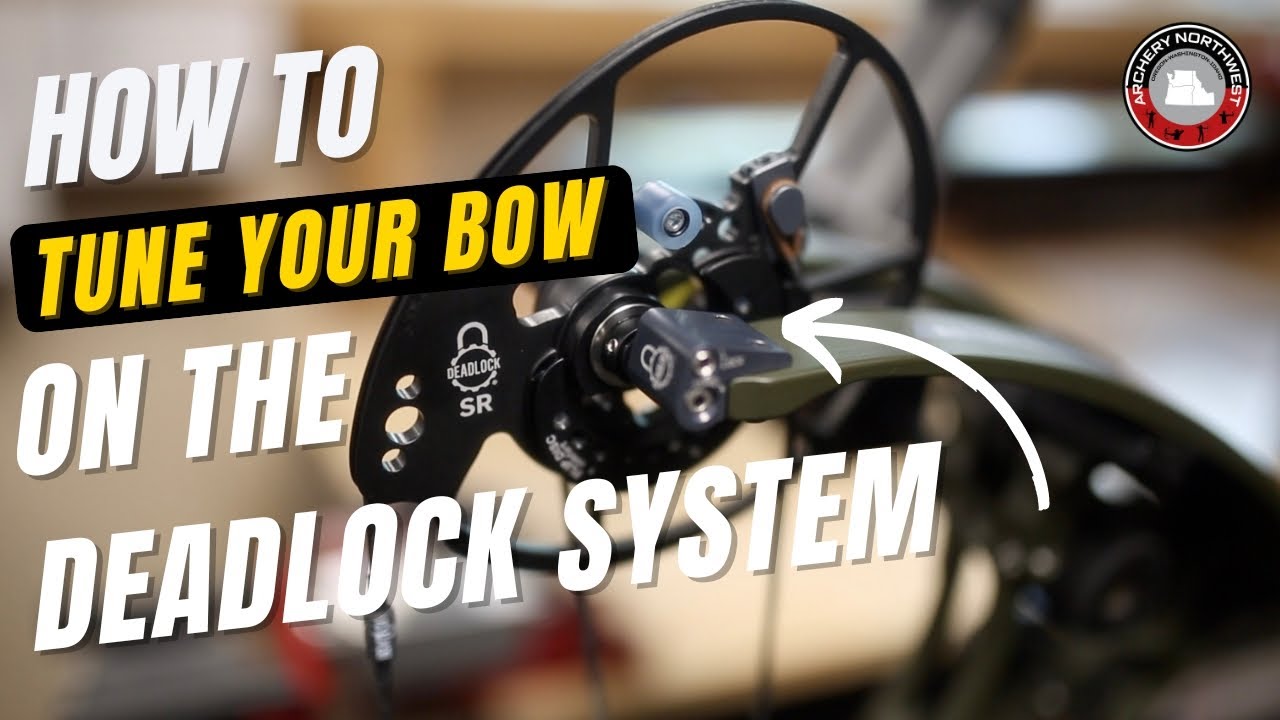 HOW TO: Tune your bow using the Bowtech Deadlock System