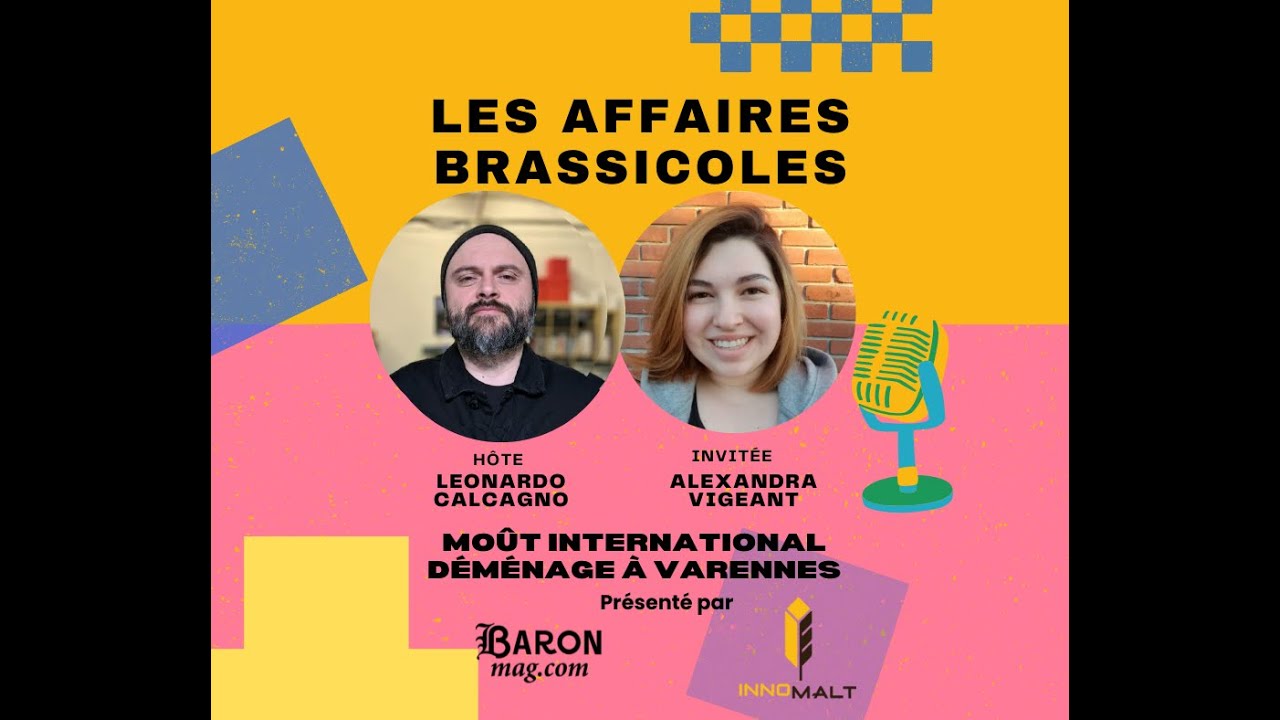 Les Affaires Brassicoles #500 | Moût International déménage à Varennes