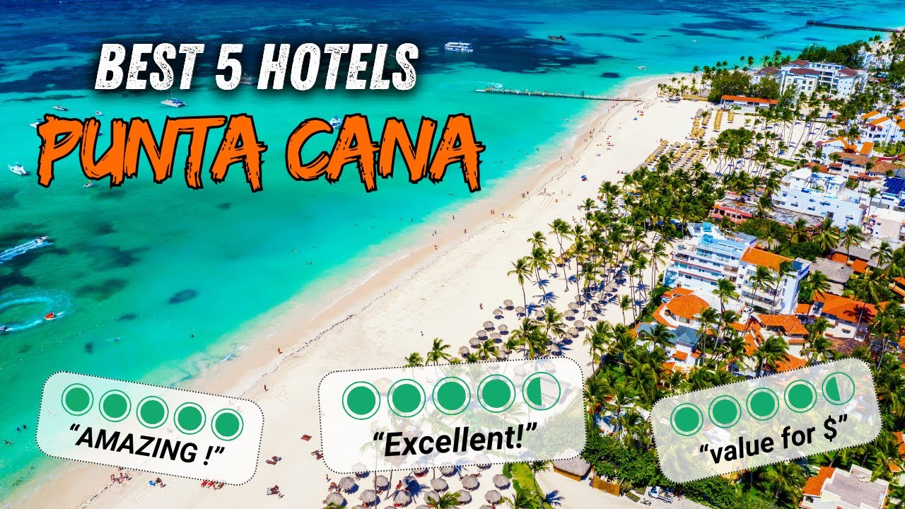 🇩🇴 What are the BEST HOTELS in PUNTA CANA ? (All inclusive Punta Cana Hotels & Luxury Resorts)