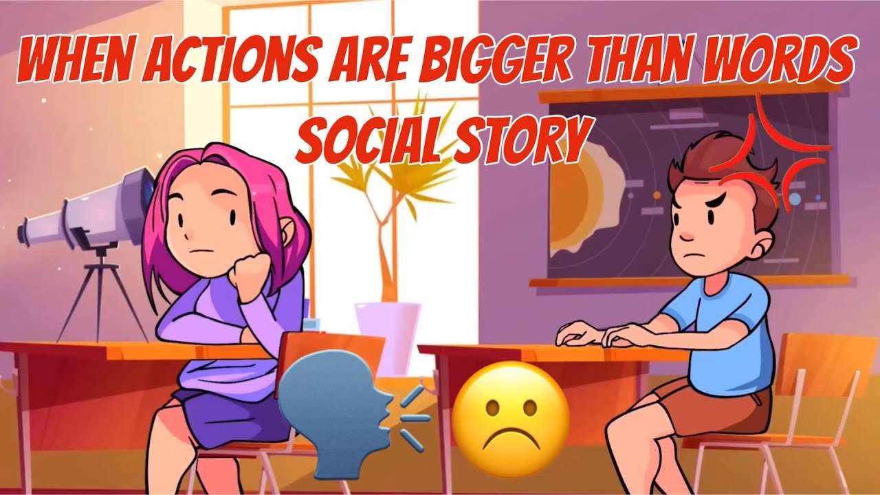 Social Emotional Learning: When Actions Are Bigger Than Words Social Story✏️