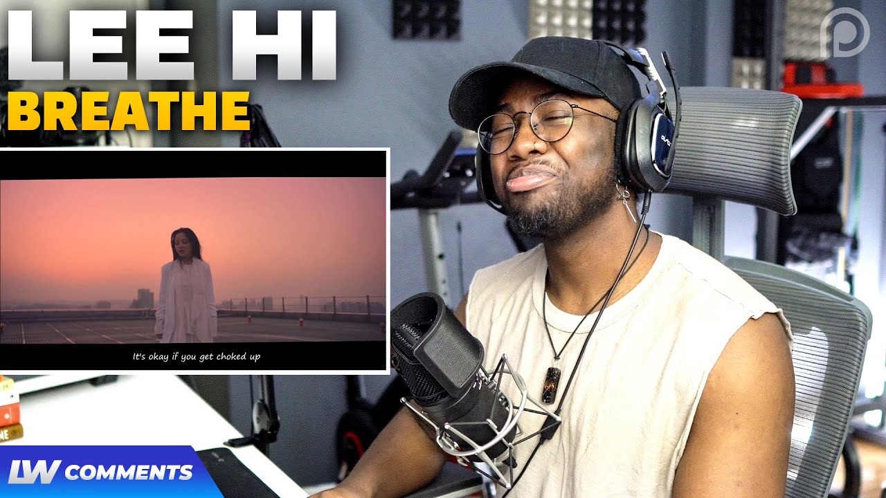 LEE HI - '한숨 (BREATHE)' M/V (REACTION!!!)