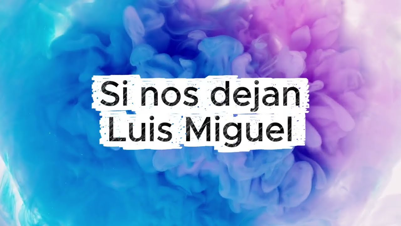 Si nos dejan Mariachi Luis Miguel KARAOKE