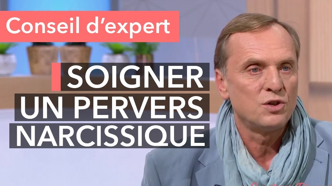 Pervers narcissique : comment se soigner ?