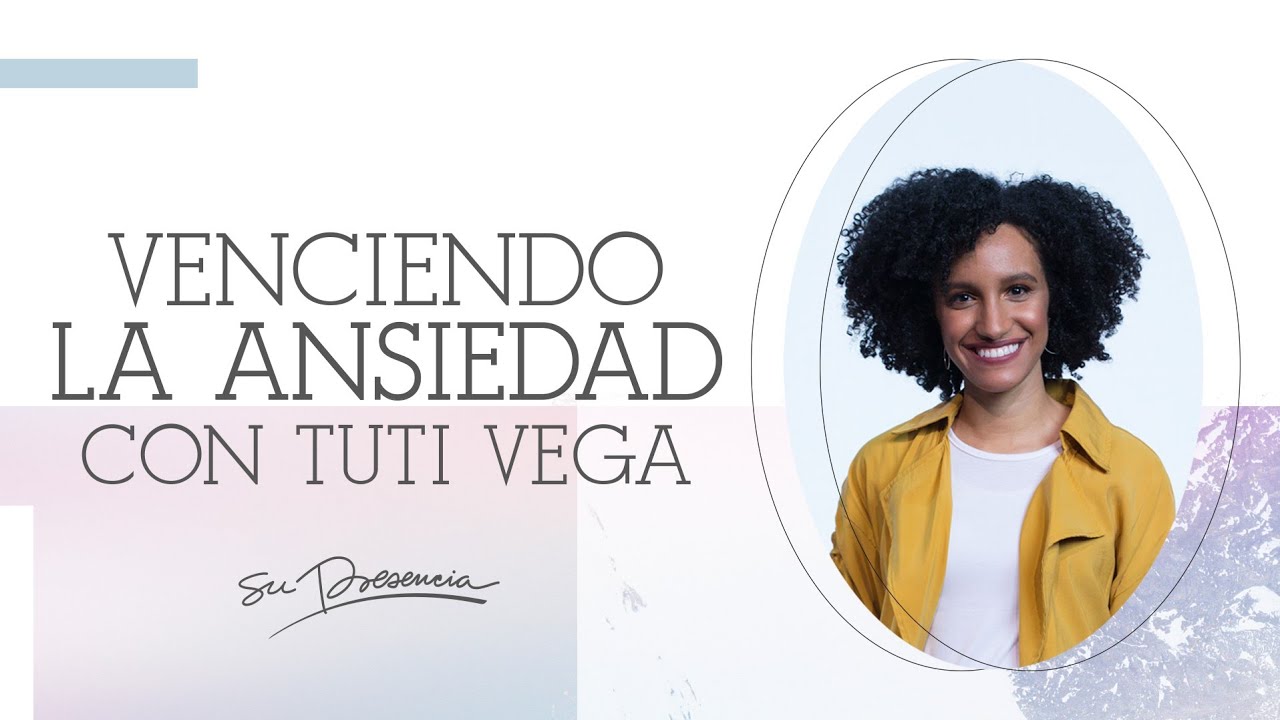 &iquest;Sufres de ansiedad? Este devocional es para ti - Su Presencia