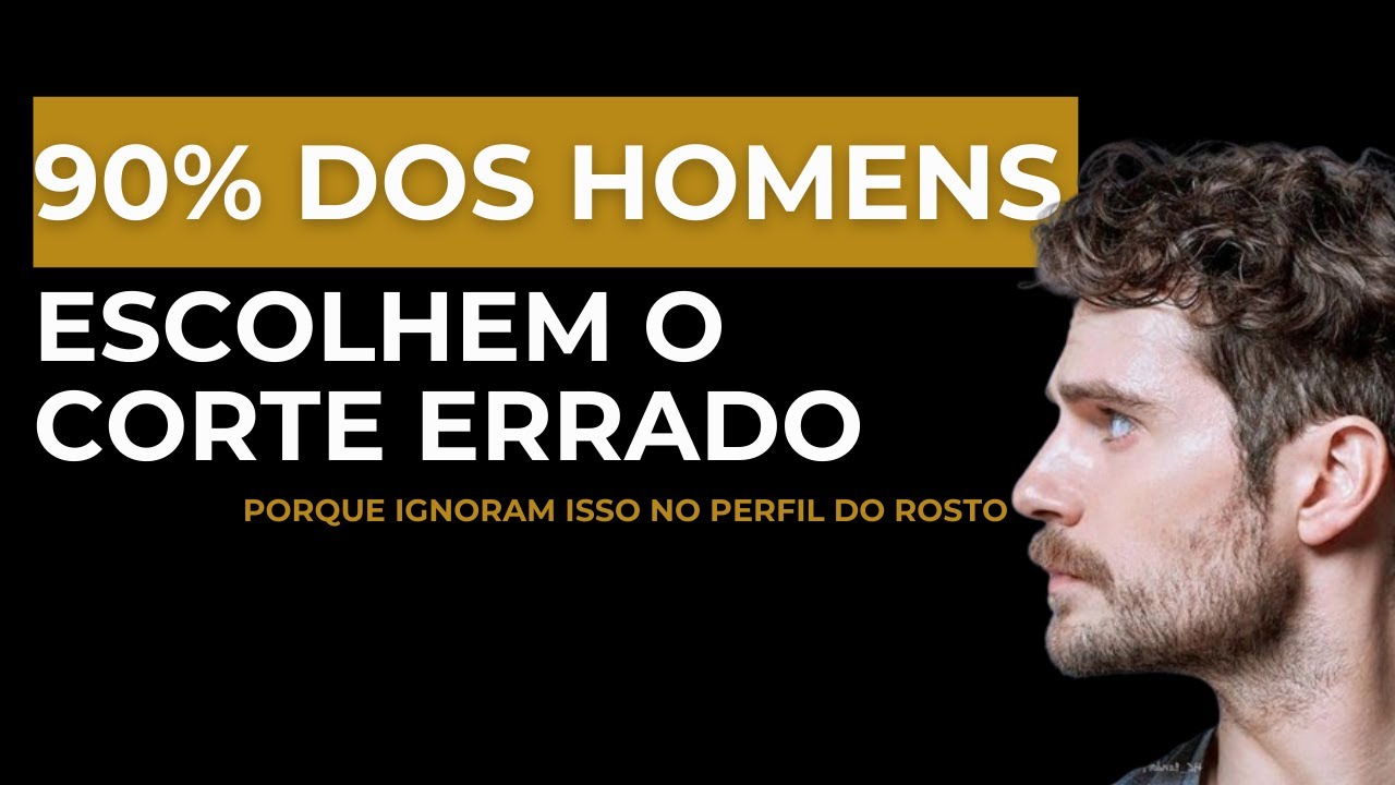 90% dos Homens Escolhem o Corte Errado Porque Ignoram Isso no Perfil do Rosto.