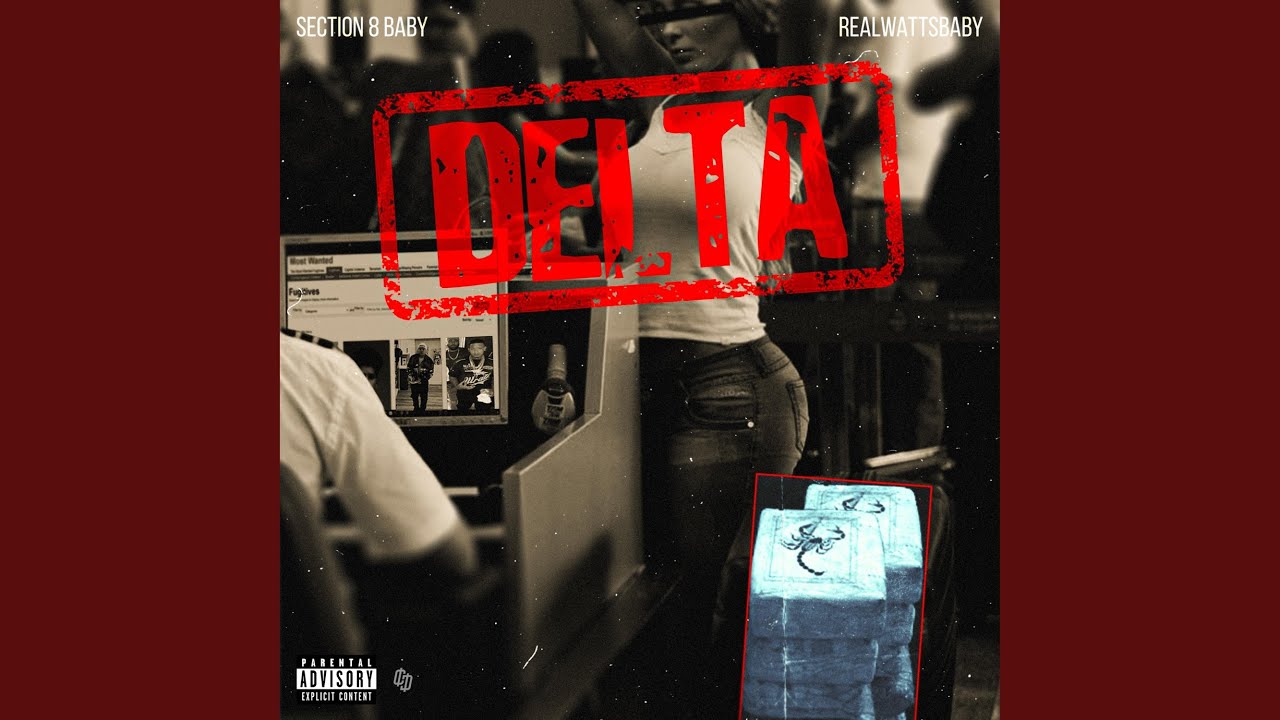 Delta (feat. RealWattsBaby)