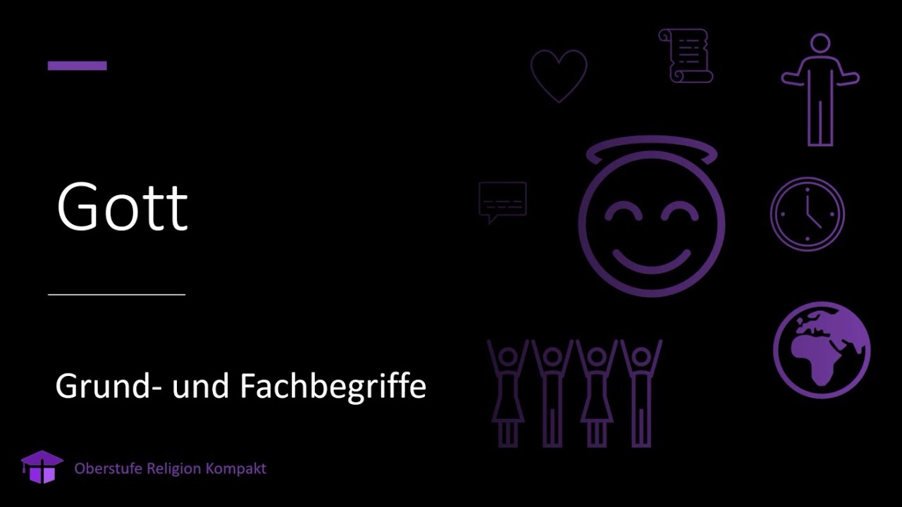 Gott - Grund- und Fachbegriffe (Lernvideo Oberstufe Religion)