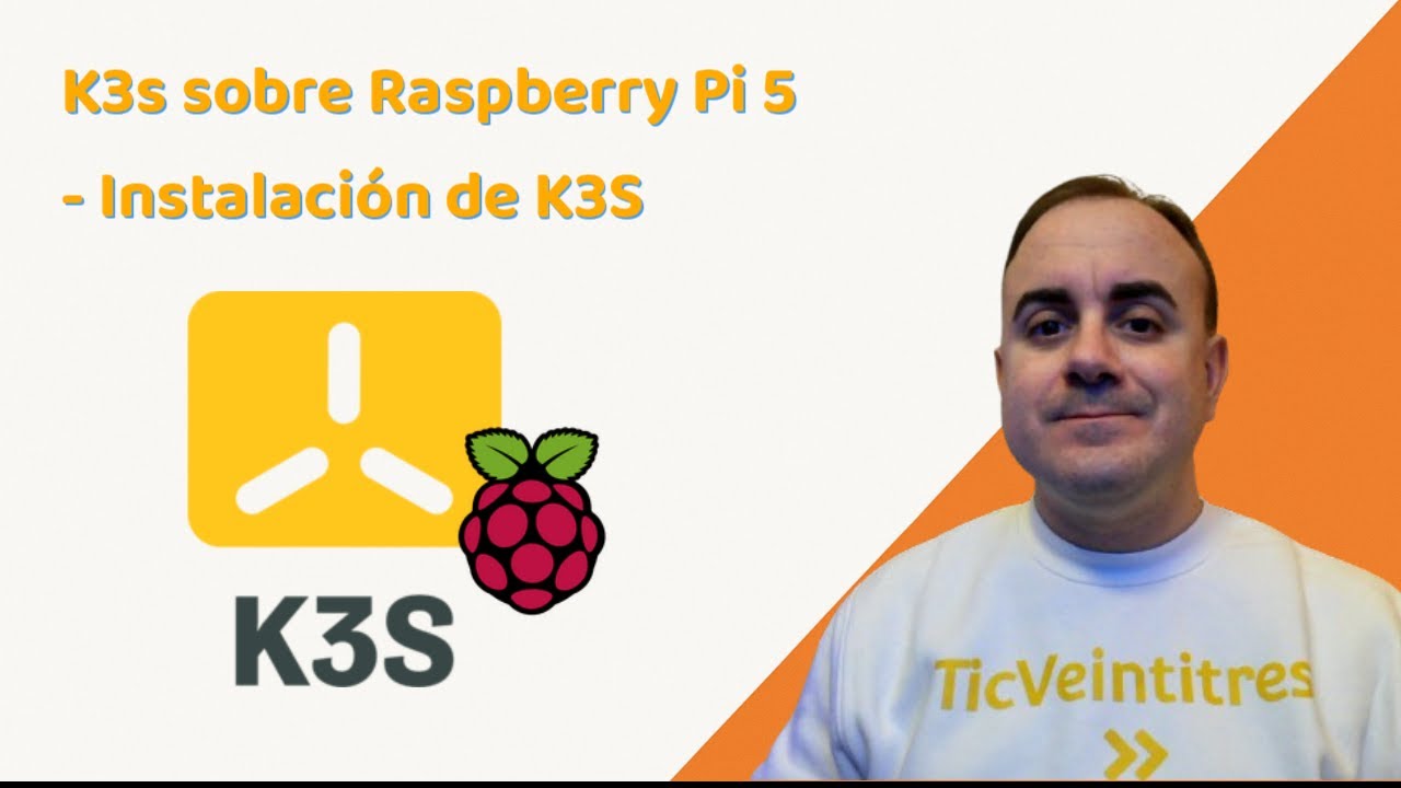 Instalación de K3S - K3s sobre Raspberry Pi 5