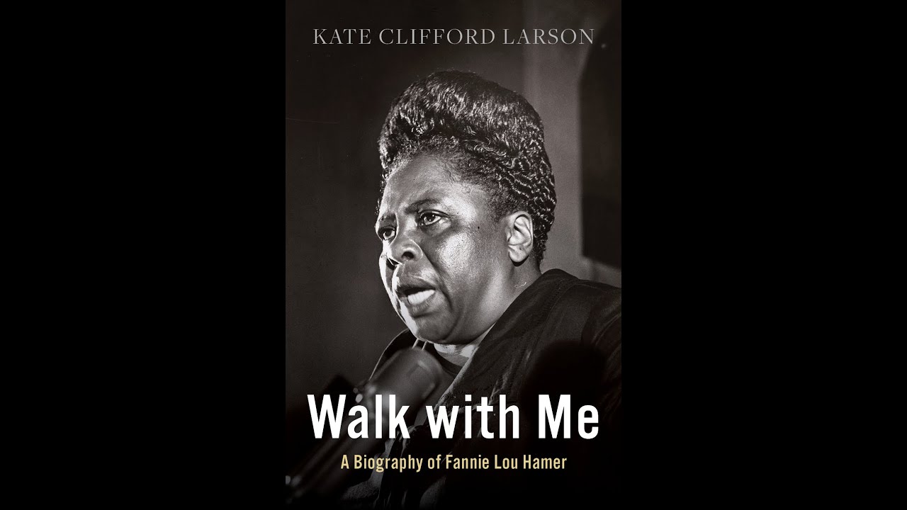 New Book ‘Walk With Me’ Tells The Story Of Civil Rights Activist Fannie Lou Hamer