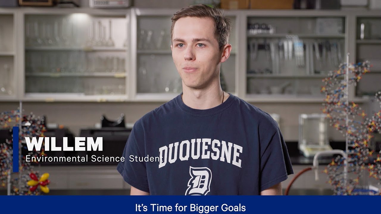 Hear from Duquesne&rsquo;s Environmental Science Student: Willem