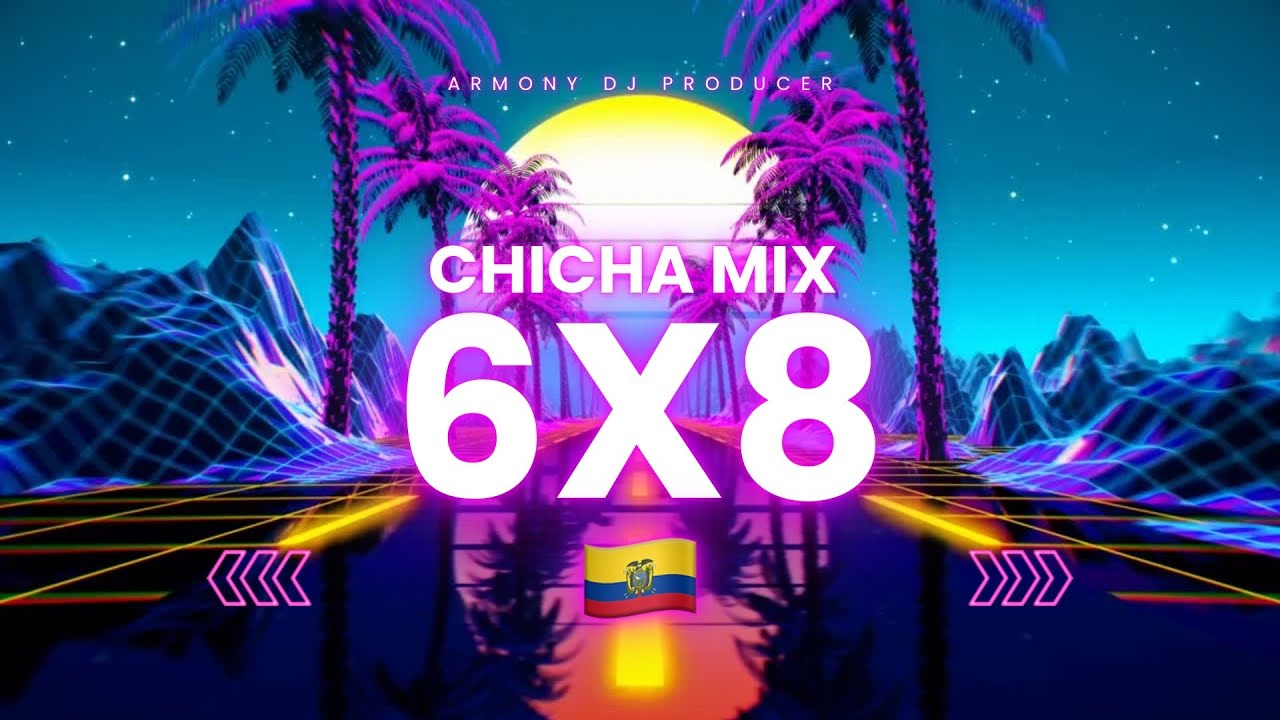 CHICHA MIX 6X8 KARINA CAIZA-ANGIE-CECY NARVAEZ-VERONICA BOLAÑOS MARVIN-BETY GHERMAN🇪🇨🔥