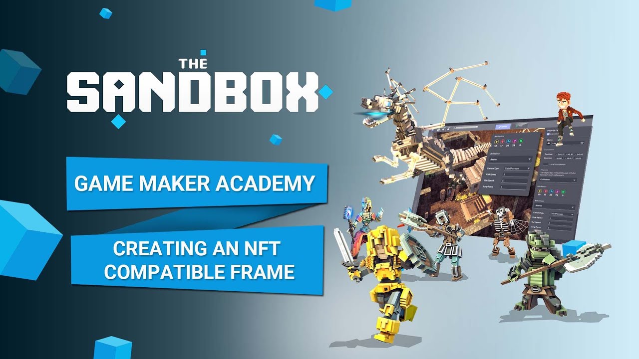 The Sandbox Game Maker Alpha - Creating an NFT Compatible Frame