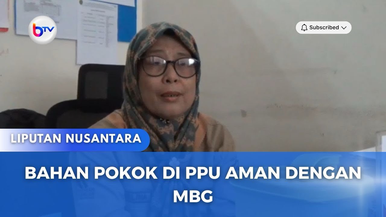 BAHAN POKOK DI PPU AMAN DENGAN MBG