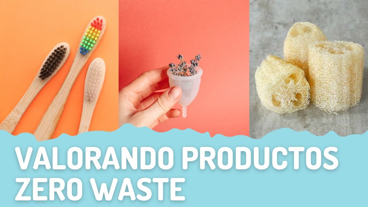 Productos Zero Waste ¿merecen la pena?