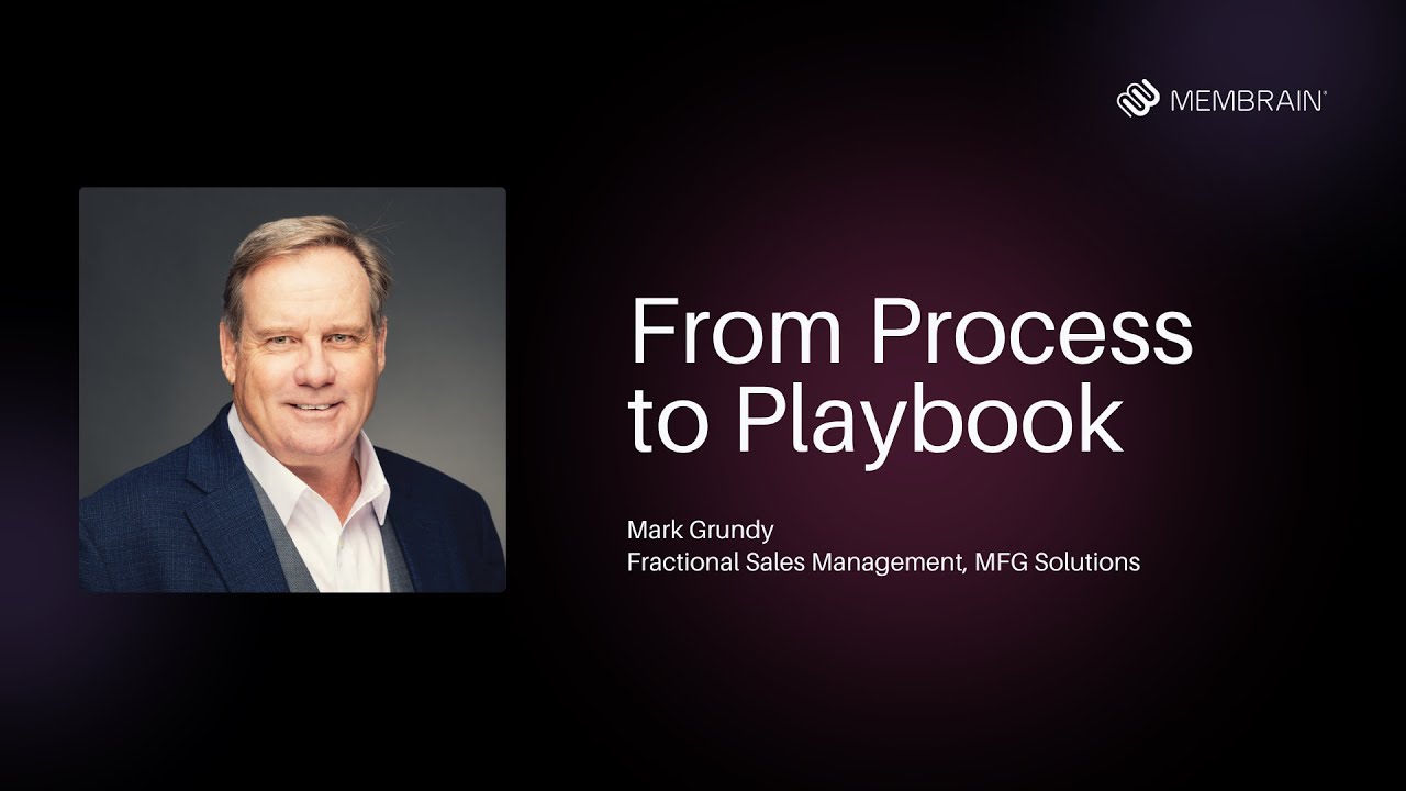 From Process to Playbook with Mark Grundy