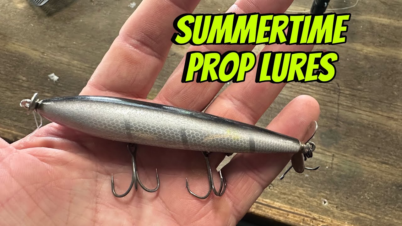 When A Prop Lure Is The Best Summertime Lure You Can Fish With…