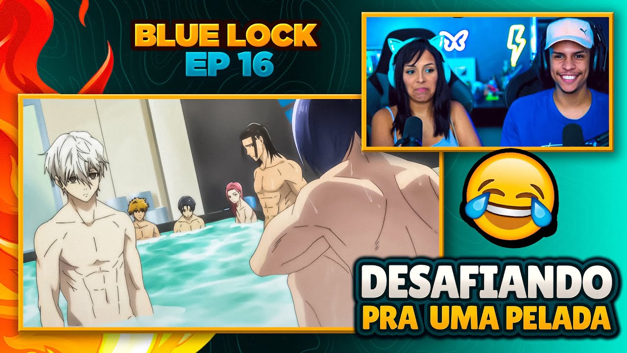 Blue Lock | Episódio 16 | [React em Casal] 🔥