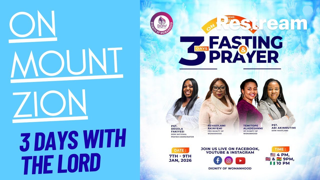 DOW 3 Days Fasting and Prayer Day 1