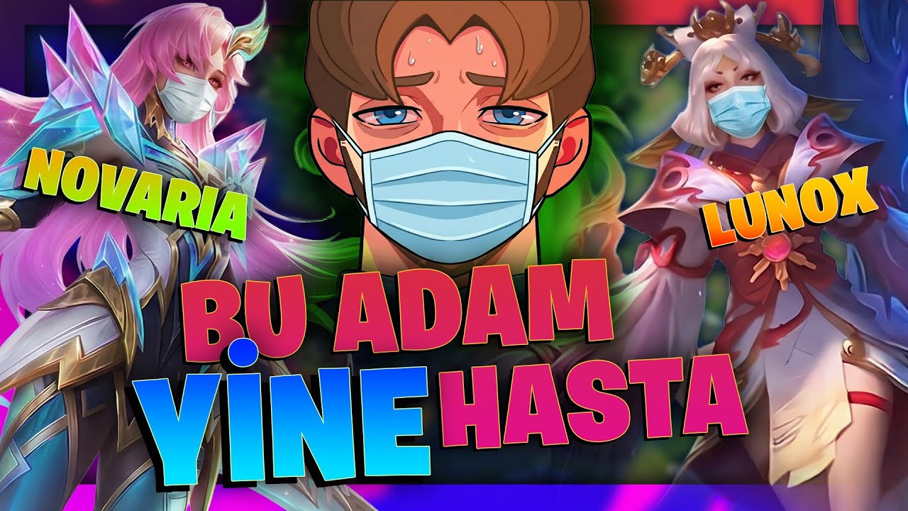 NOVARIA VE LUNOX OYNADIM DA YİNE HASTAYIM YAV - Mobile Legends