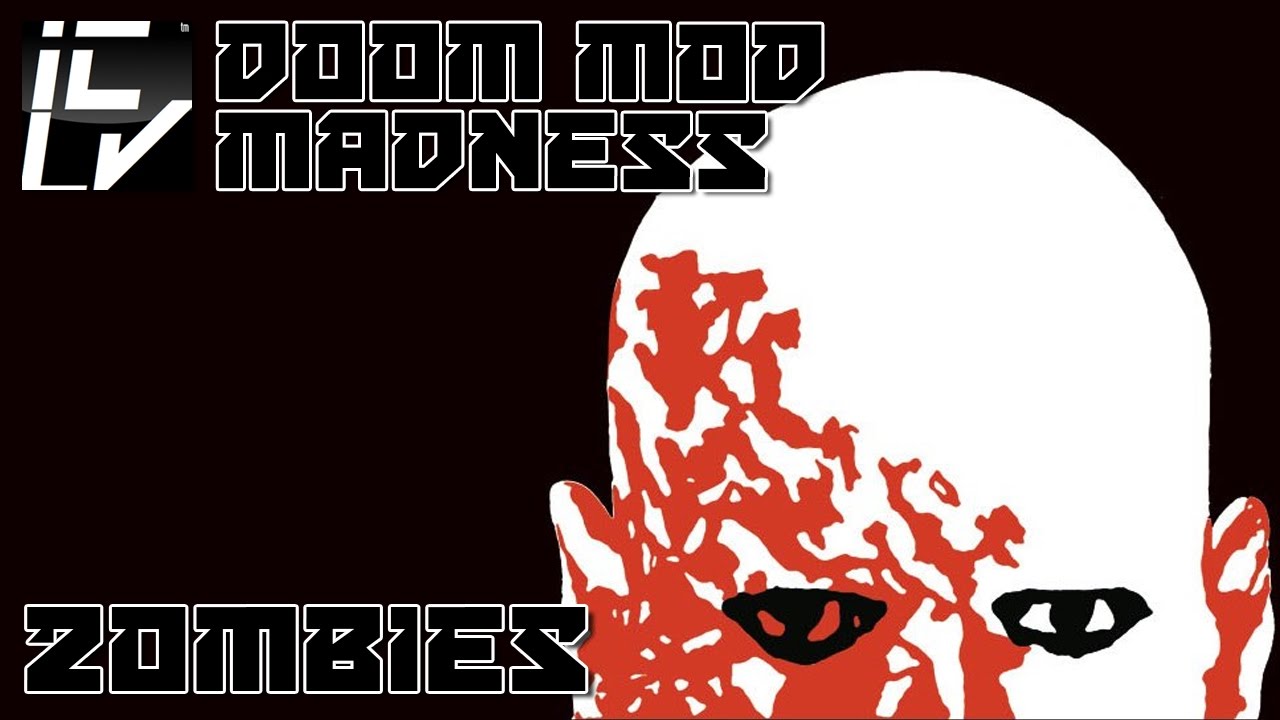 Zombies - Doom Mod Madness