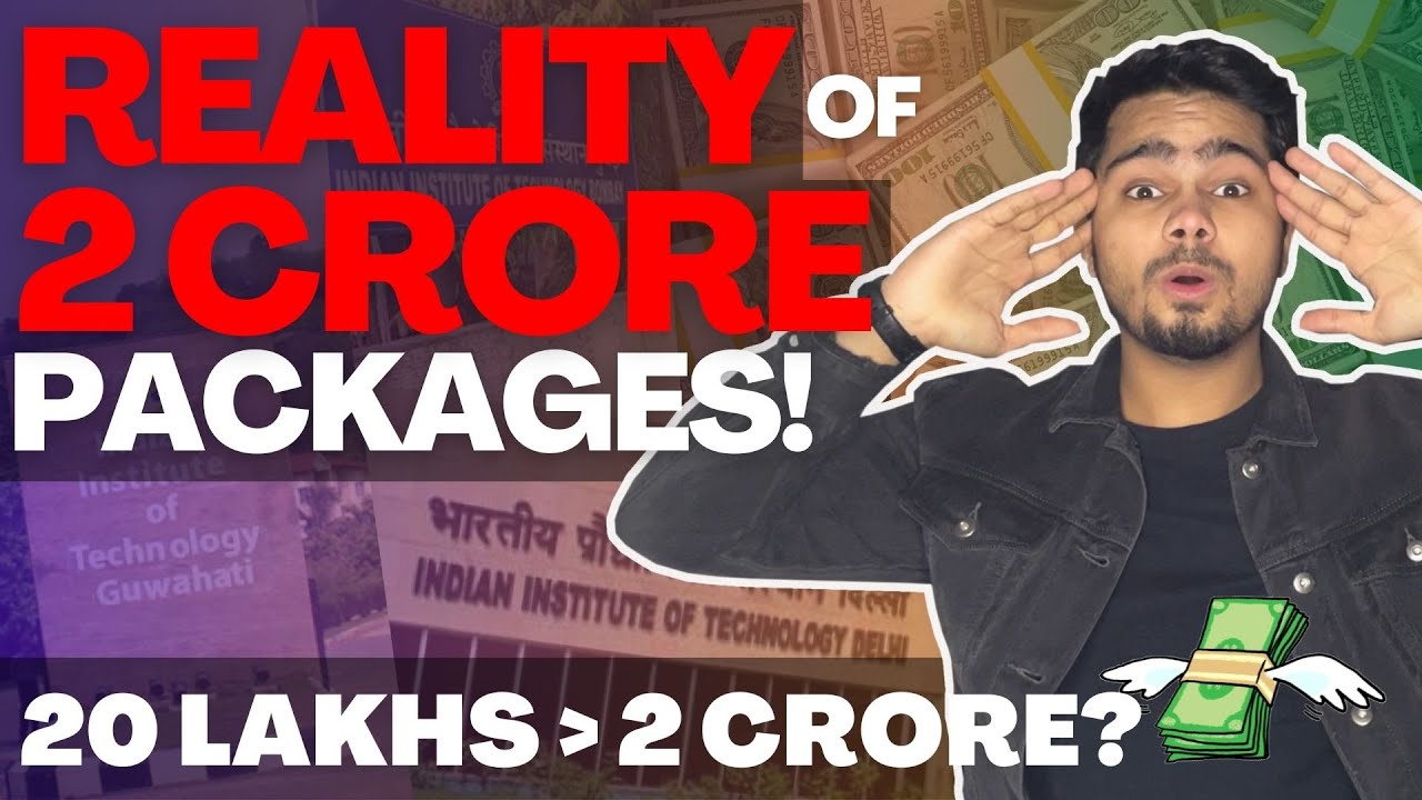 Reality of 2 CRORE Packages in IITs 😰😱 | Packages Exposed | ASLI SACH! | CTC Breakdown!