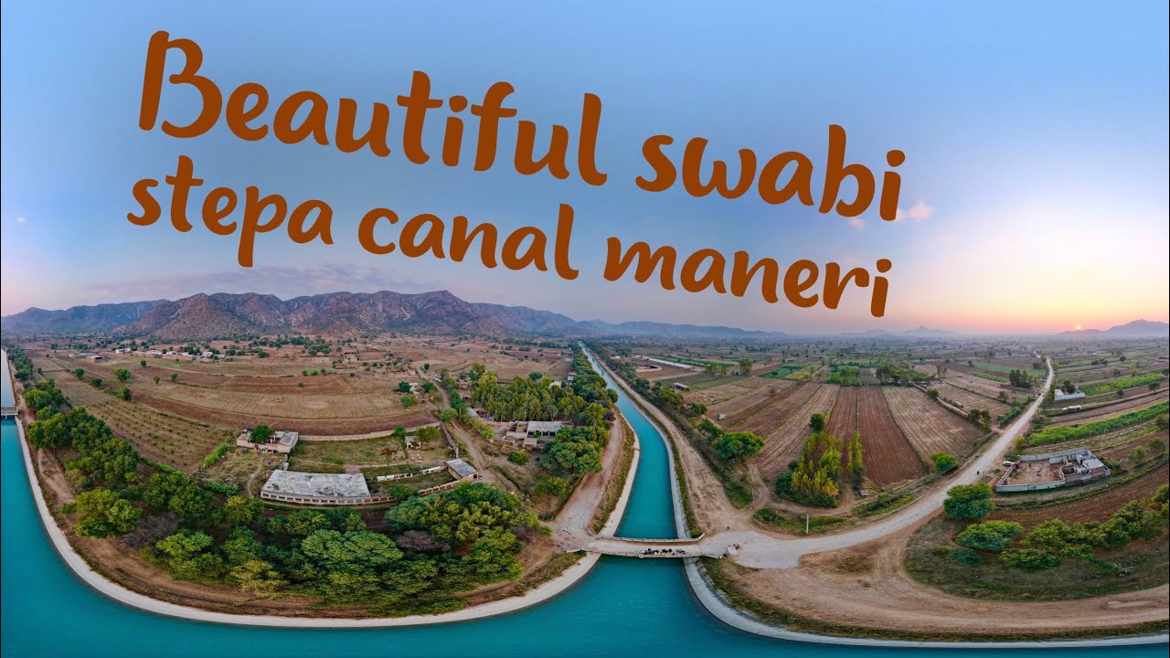 Stepa canal swabi maneri