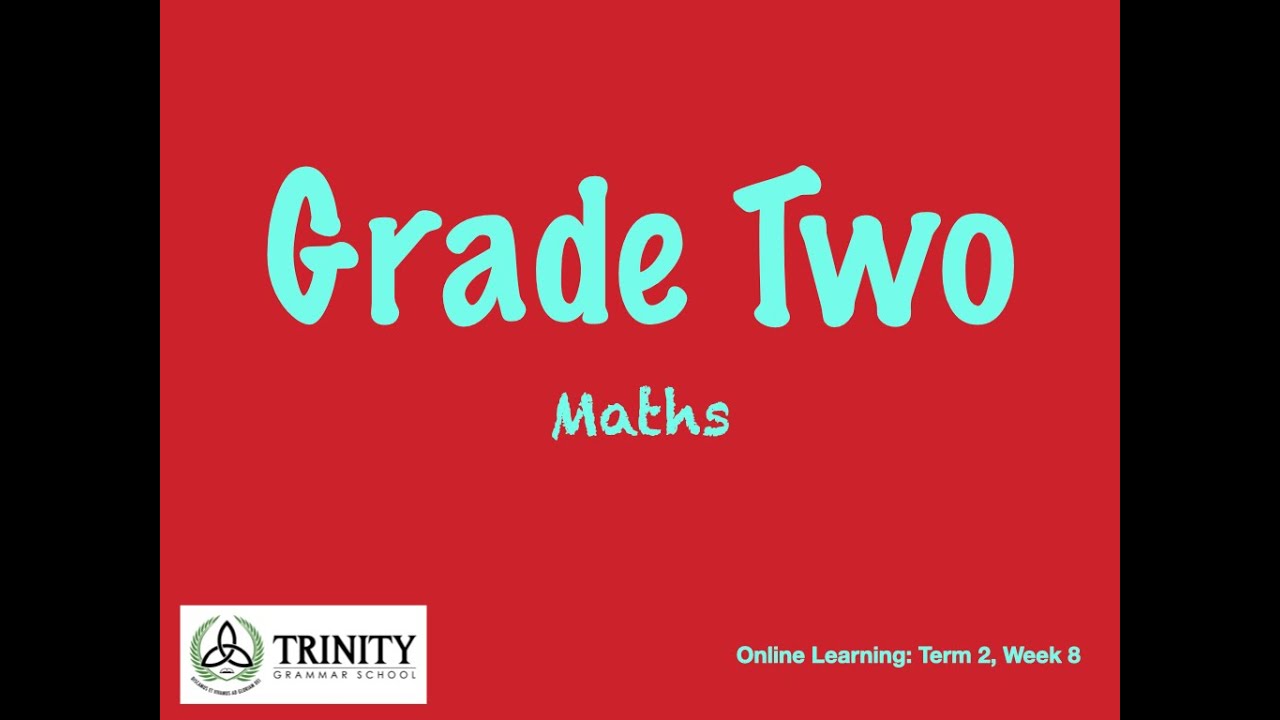 Grade 2: Maths, Term 2, Week 8