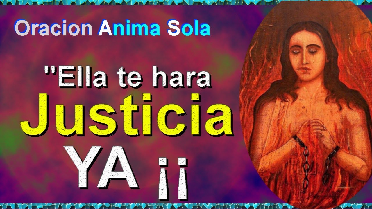 ORACION al ANIMA SOLA Contra Enemigos ✞✞✞