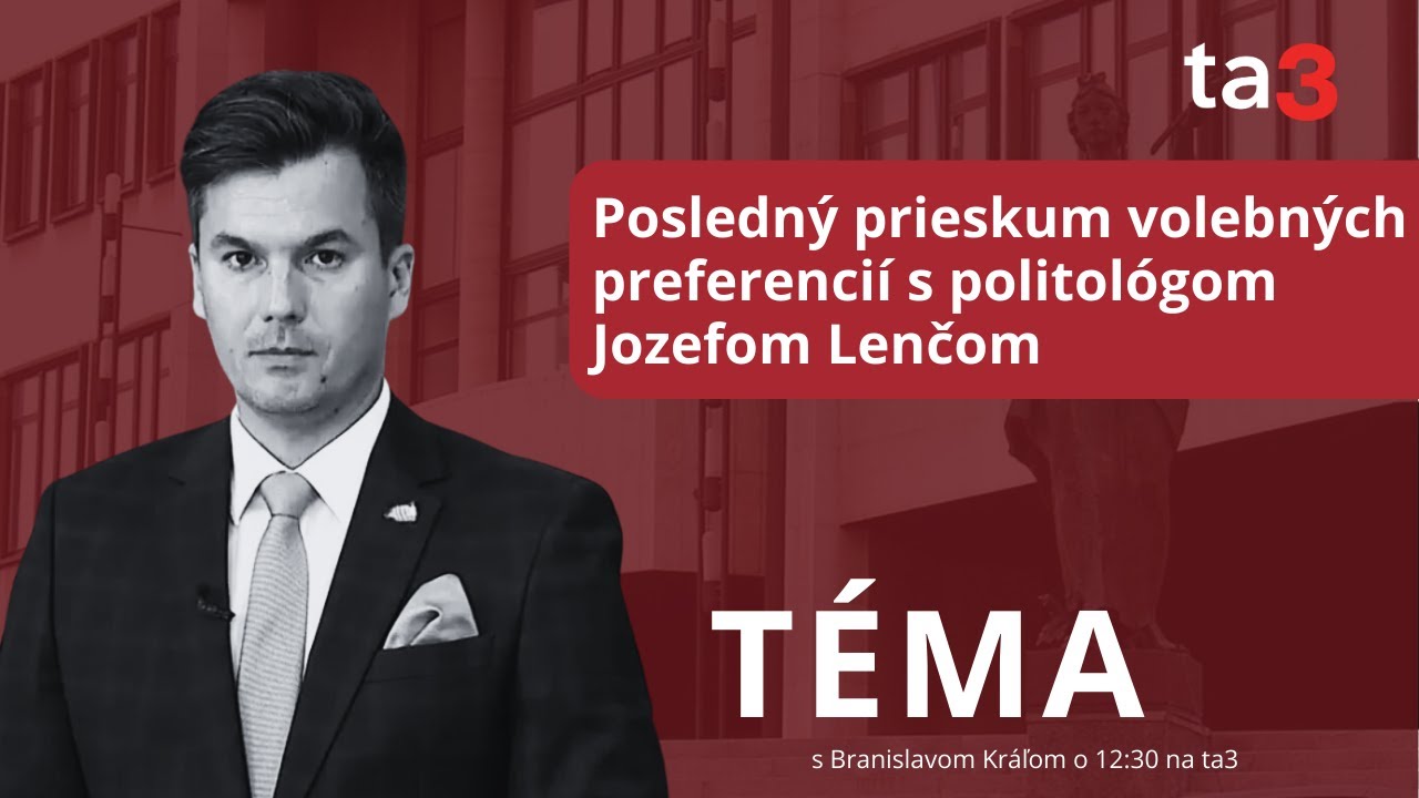 EXKLUZ&Iacute;VNE: Posledn&yacute; prieskum volebn&yacute;ch preferenci&iacute; s politol&oacute;gom Jozefom Lenčom