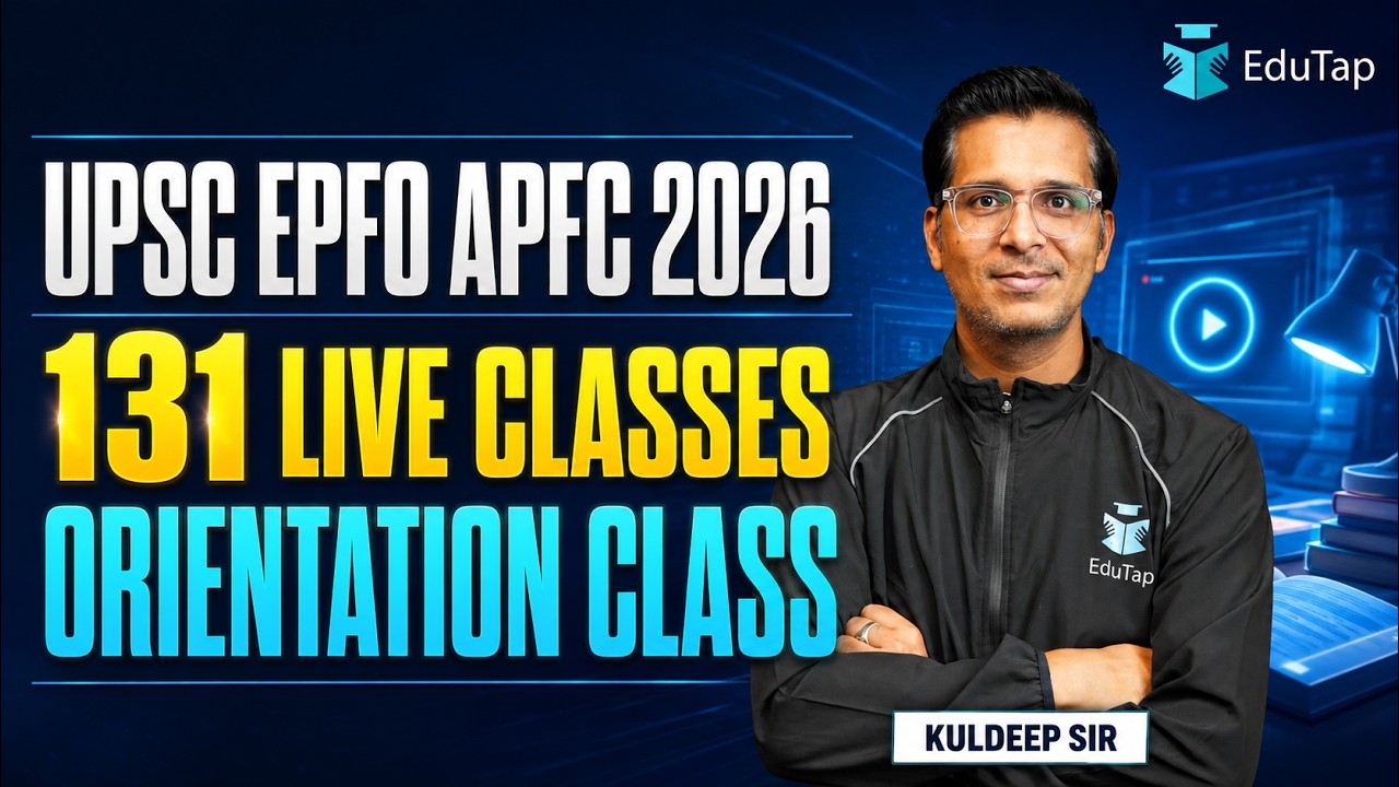 UPSC EPFO APFC 2026 Live Classes | Orientation & Complete Study Plan