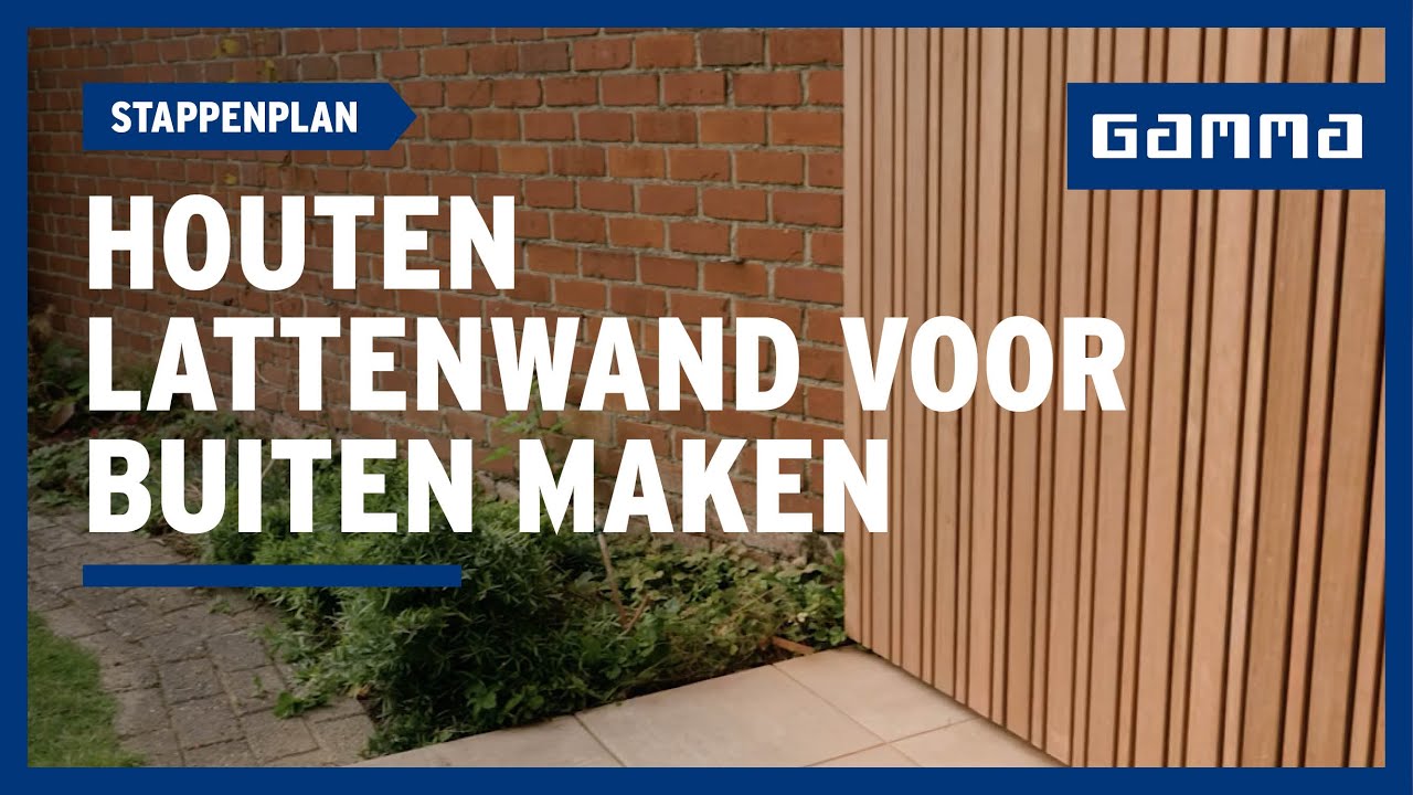 Zelf een houten lattenwand voor buiten maken in 5 stappen  | GAMMA België