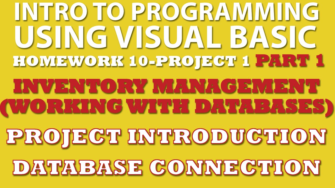 VB.net Programming Challenge 10-1: Inventory Management Part 1 (VB.net working with Databases)