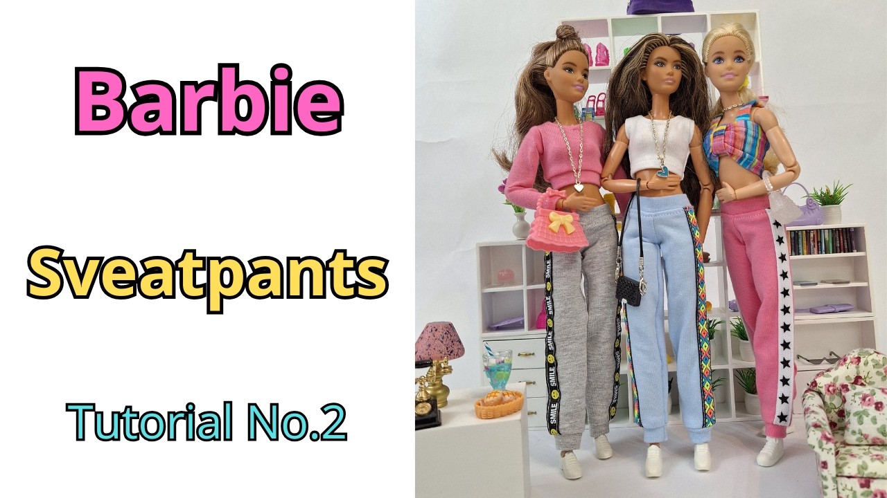 How to Sew Barbie Sweatpants ✂️ | Easy Barbie Clothes Tutorial No.2