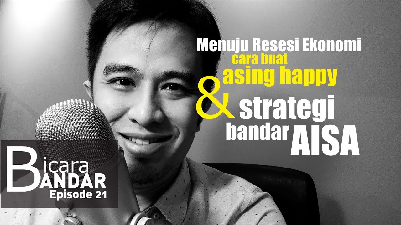 Menuju Resesi Ekonomi, cara buat Asing Happy & Strategi Bandar AISA