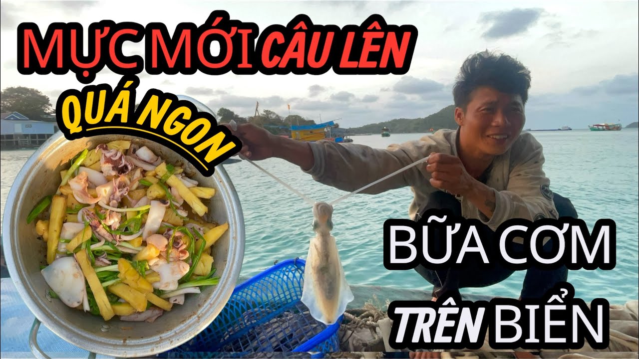 Bữa Cơm Sáng Của Anh Em Dân Biển Sao Một Đêm Câu Mực // Săn Bắt Biển Tây